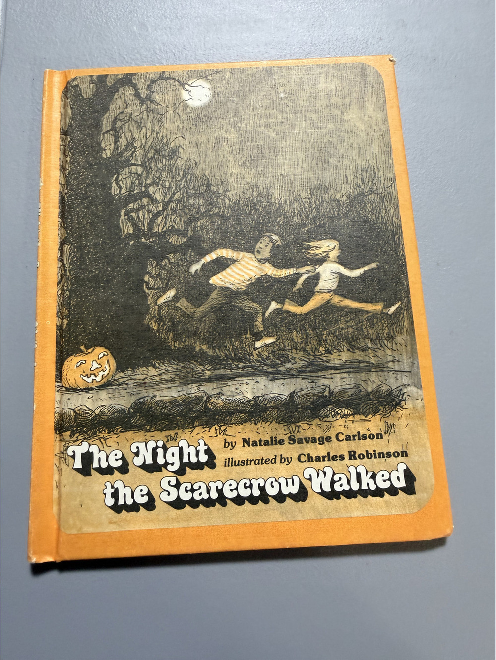 The Night the Scarecrow Walked Natalie Savage Carlson 1979 Weekly Reader Book HC